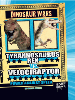 Tyrannosaurus rex vs. Velociraptor: Power Against Speed