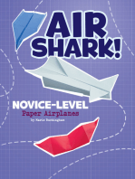 Air Shark! Novice-Level Paper Airplanes: 4D An Augmented Reading Paper-Folding Experience