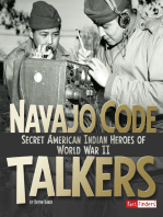 Navajo Code Talkers: Secret American Indian Heroes of World War II