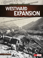 A Primary Source History of Westward Expansion