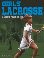 Girls' Lacrosse: A Guide for Players and Fans