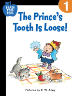 The Prince's Tooth Is Loose