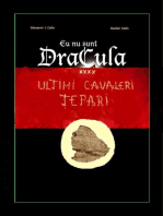 Ultimi Cavaleri Țepari: Eu Nu Sunt Dracula, #4