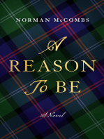 A Reason to Be: A Novel