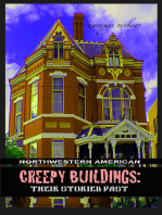 Northwestern American Creepy Buildings