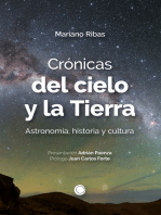 Crónicas del cielo y la Tierra: Astronomía, historia y cultura