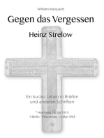 Gegen das Vergessen - Heinz Strelow