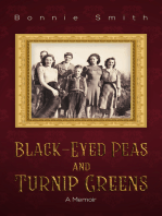 Black-Eyed Peas and Turnip Greens: A Memoir