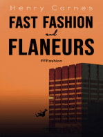 Fast Fashion and Flaneurs: FFFashion
