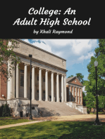 College: An Adult High School