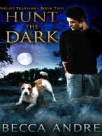 Hunt the Dark: Night Traveler, Book Two