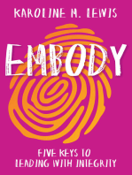 Embody: Five Keys to Leading with Integrity