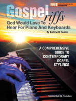 Gospel Riffs God Would Love To Hear for Piano/Keyboards: Gospel Riffs God Would Love To Hear