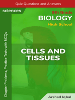 Cells and Tissues Multiple Choice Questions and Answers (MCQs): Quiz, Practice Tests & Problems with Answer Key (9th Biology Quick Study Guides & Terminology Notes to Review)