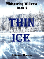 Thin Ice: Whispering Willows, #5