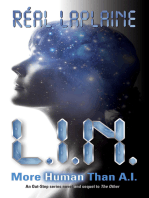 L.I.N.: More Human than Ai