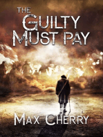 The Guilty Must Pay
