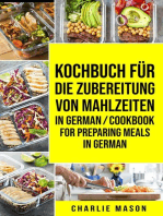 Kochbuch für die Zubereitung von Mahlzeiten In German/ Cookbook For Preparing Meals In German
