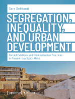 Segregation, Inequality, and Urban Development: Forced Evictions and Criminalisation Practices in Present-Day South Africa
