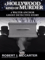 A Hollywood Kind of Murder: A Walter Anchor Ghost Detective Story, #5