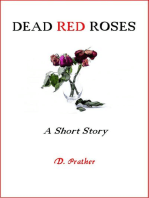 Dead Red Roses