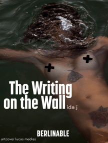 The Writing on the Wall by Ida J (Ebook) - Read free for 30 days