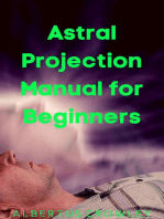 Astral Projection Manual for Beginners