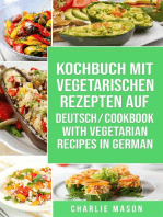 Kochbuch Mit Vegetarischen Rezepten Auf Deutsch/ Cookbook With Vegetarian Recipes in German