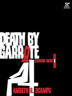 Looking Back 3: Death by Garrote: Looking Back Series, #3