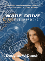 Warp Drive, Patent Pending