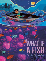 What If a Fish