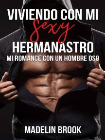 Viviendo con mi sexy hermanastro de Madelin Brook (Libro ...