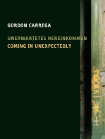 Coming in Unexpectedly: Unerwartetes Hereinkommen