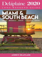 MIAMI & SOUTH BEACH - The Delaplaine 2020 Long Weekend Guide