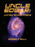 Uncle Edgar - United Space Force: Uncle Edgar, #2