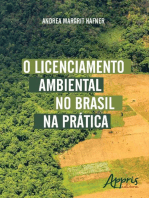O Licenciamento Ambiental no Brasil na Prática