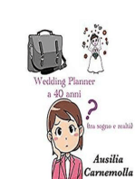 Wedding Planner a 40 anni (tra sogno e realtà)