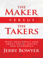 The Maker Versus the Takers