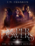 Super Powers: The New Super Humans, #2