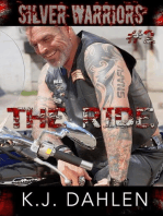 The Ride: Silver Warriors, #2
