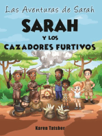 Sarah y Los Cazadores Furtivos