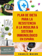 Plan De Dieta Para La Resistencia A La Insulina & Sistema Inmunológico En Español