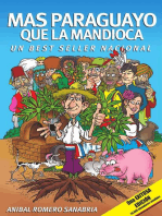 Más paraguayo que la mandioca