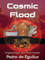 Cosmic Flood: The Original Myth, the Final Frontier, #2