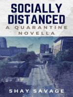 Socially Distanced: a Quarantine Novella