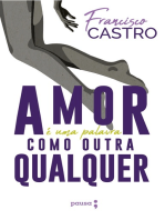 Amor é uma palavra como outra qualquer