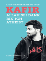 Kafir: Allah sei Dank bin ich Atheist