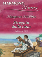 Stregata dalla luna: Harmony History