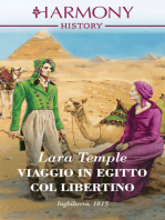 Viaggio in Egitto col libertino: Harmony History