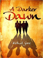 A Darker Dawn